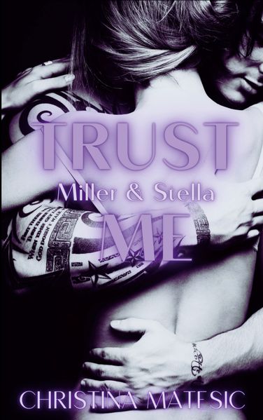 Cover von TRUST ME – Miller & Stella