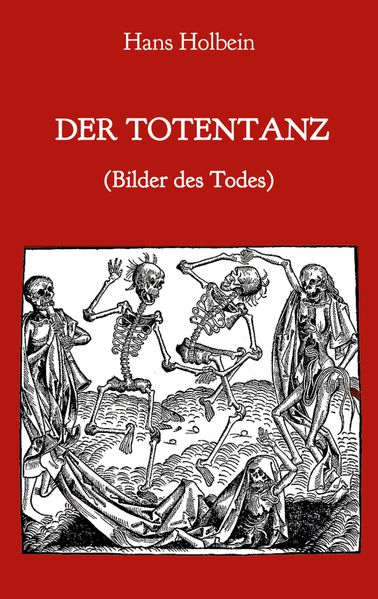 Cover von Der Totentanz (Bilder des Todes)