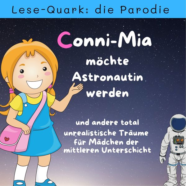 Cover von Conni-Mia möchte Astronautin werden