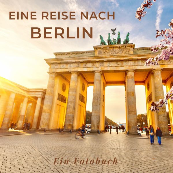 Cover von Eine Reise nach Berlin