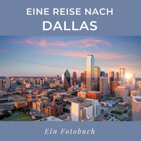 Cover von Eine Reise nach Dallas