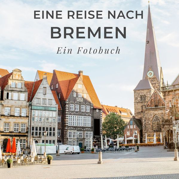 Cover von Eine Reise nach Bremen