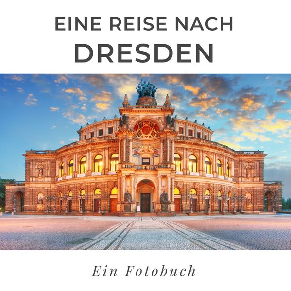 Cover von Eine Reise nach Dresden