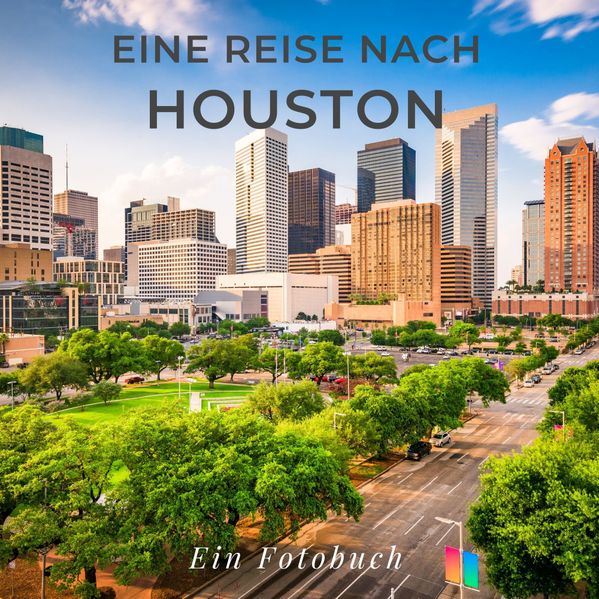 Cover von Eine Reise nach Houston