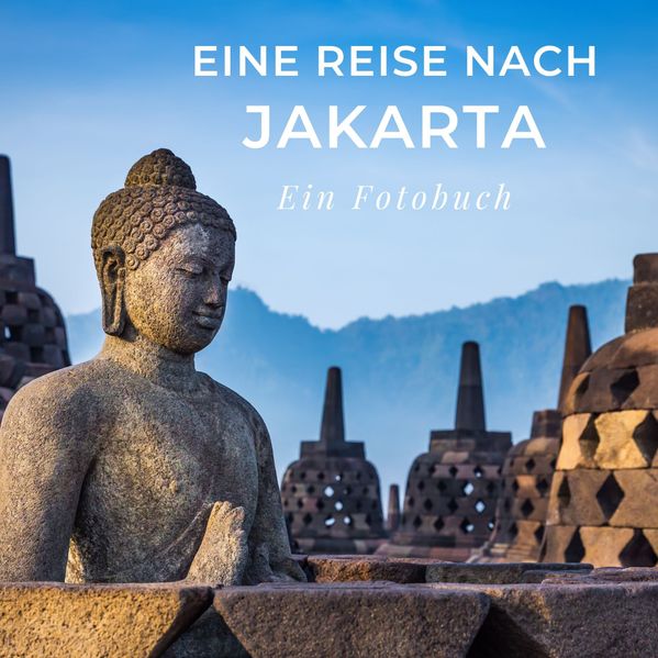 Cover von Eine Reise nach Jakarta