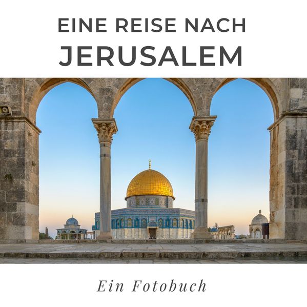 Cover von Eine Reise nach Jerusalem