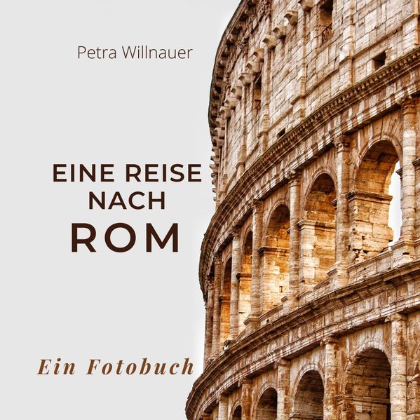 Cover von Eine Reise nach Rom