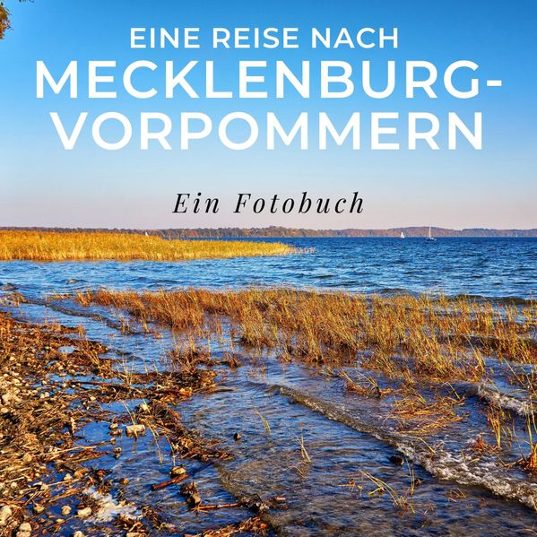 Cover von Eine Reise nach Mecklenburg-Vorpommern