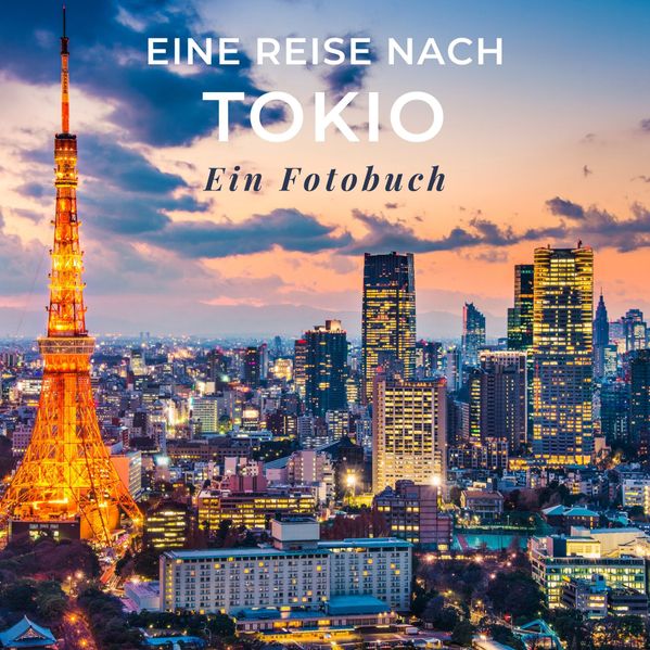 Cover von Eine Reise nach Tokio