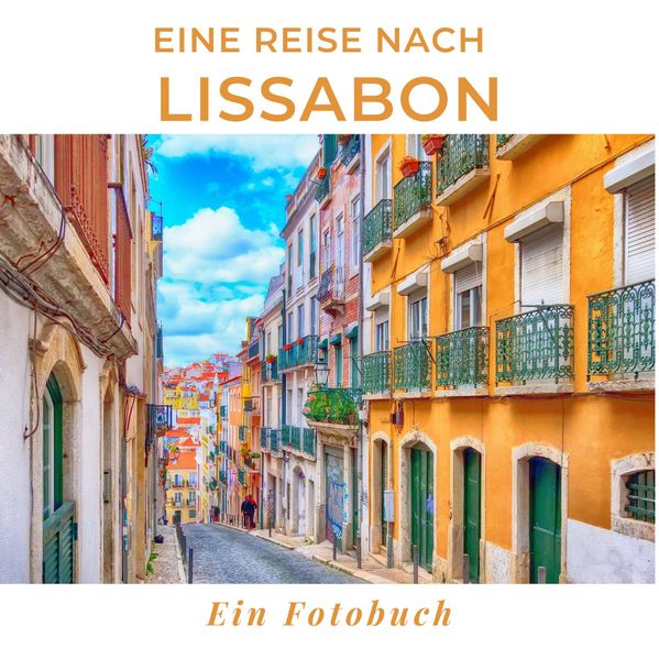Cover von Eine Reise nach Lissabon
