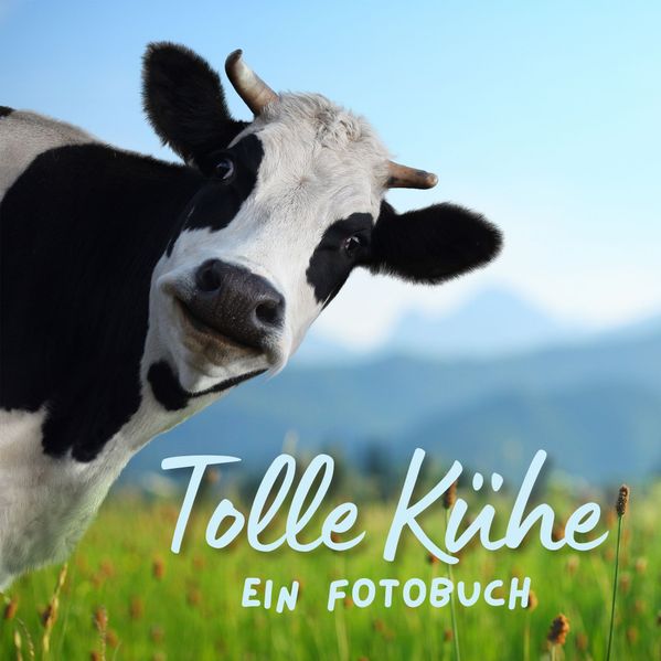 Cover von Tolle Kühe