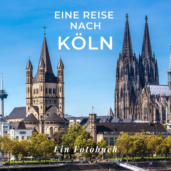 Cover von Eine Reise nach Köln
