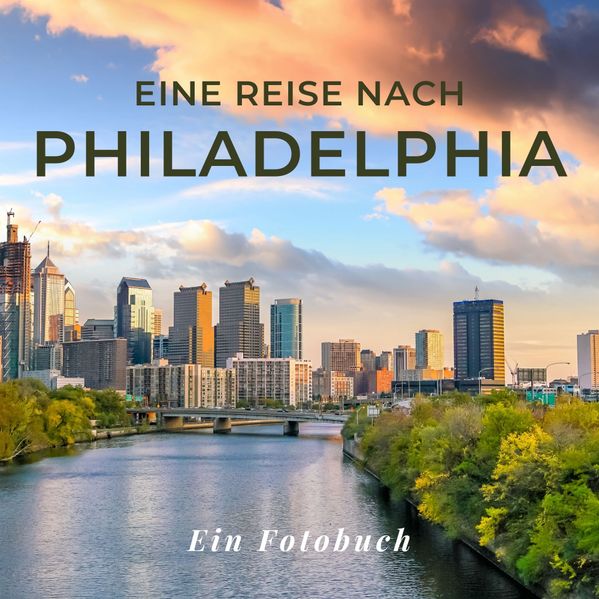 Cover von Eine Reise nach Philadelphia