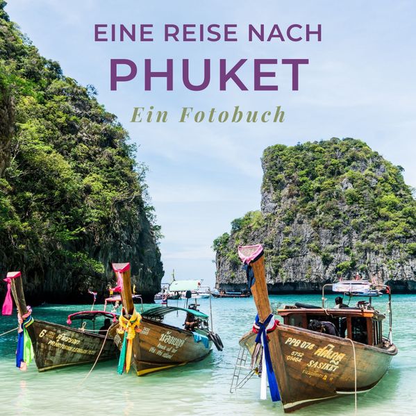 Cover von Eine Reise nach Phuket