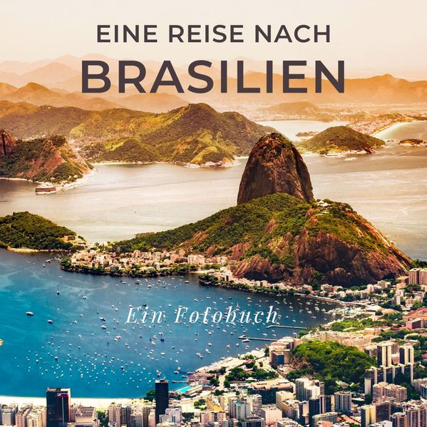 Cover von Eine Reise nach Brasilien
