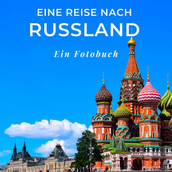 Cover von Eine Reise nach Russland