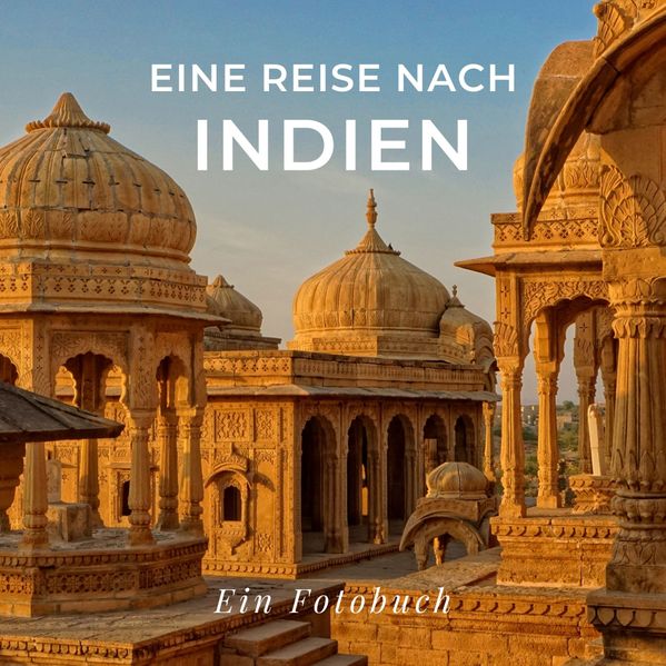 Cover von Eine Reise nach Indien