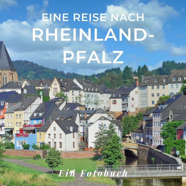 Cover von Eine Reise nach Rheinland-Pfalz