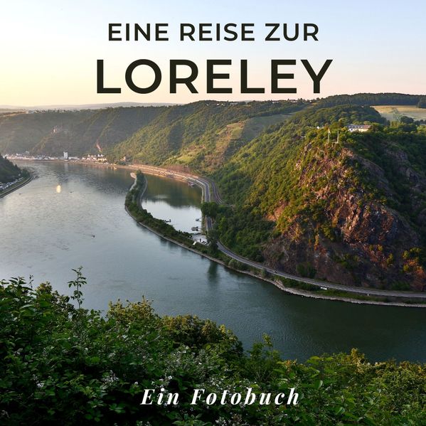 Cover von Eine Reise zur Loreley