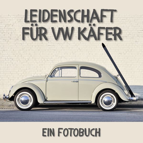 Cover von Leidenschaft für VW Käfer