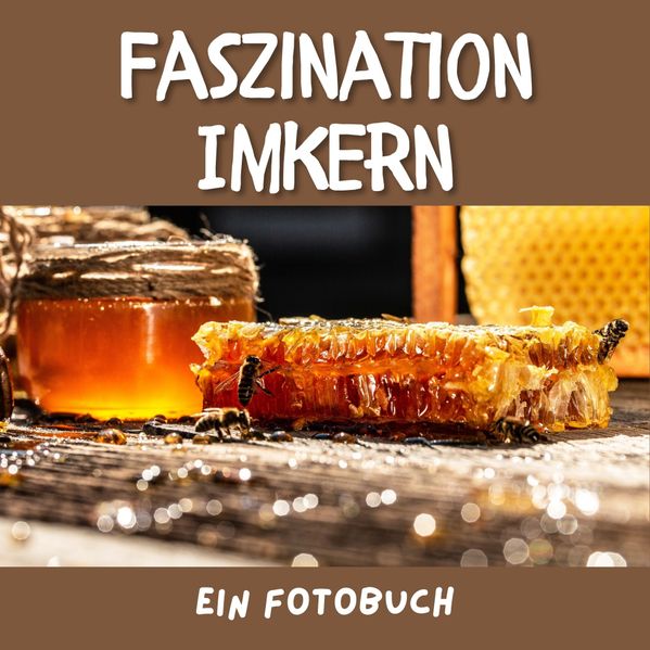 Cover von Faszination Imkern