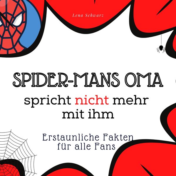 Cover von Spider-Mans Oma spricht nicht mehr mit ihm