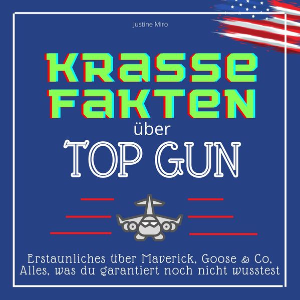 Cover von Krasse Fakten über Top Gun