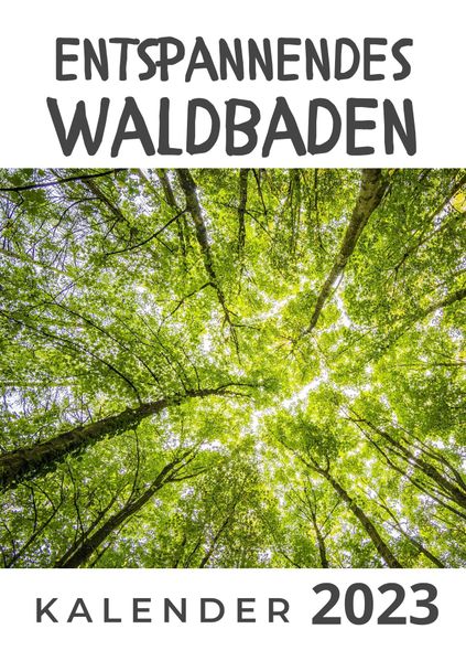 Cover von Entspannendes Waldbaden Kalender 2023