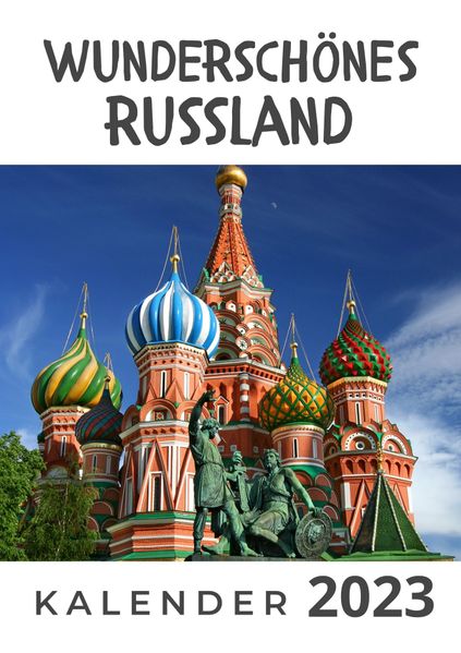 Cover von Wunderschönes Russland Kalender 2023