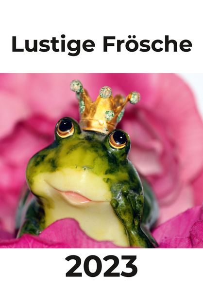 Cover von Lustige Frösche Kalender 2023