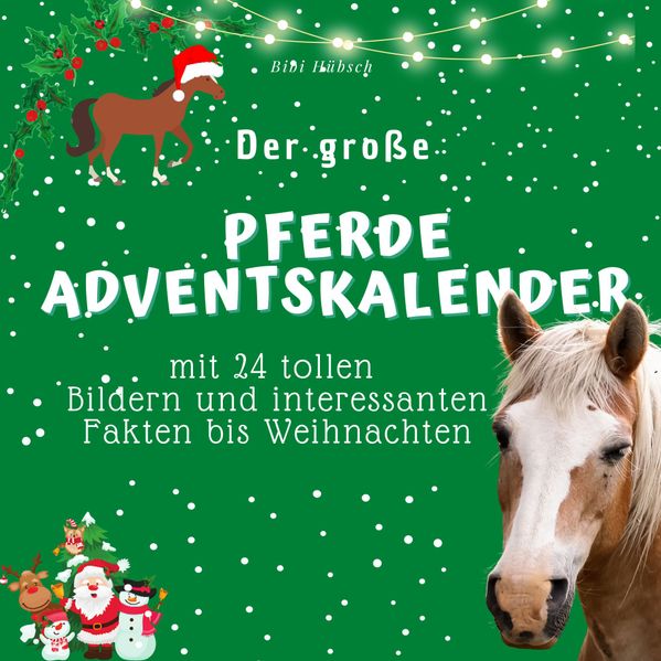Cover von Der grosse Pferde-Adventskalender