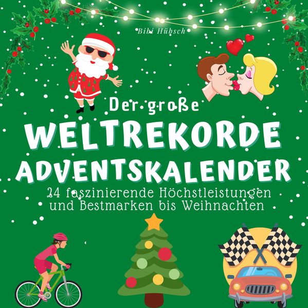 Cover von Der grosse Weltrekorde-Adventskalender