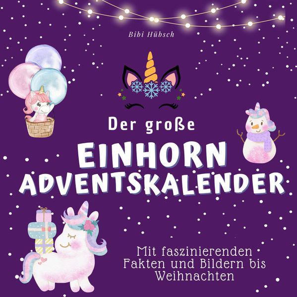 Cover von Der große Einhorn-Adventskalender