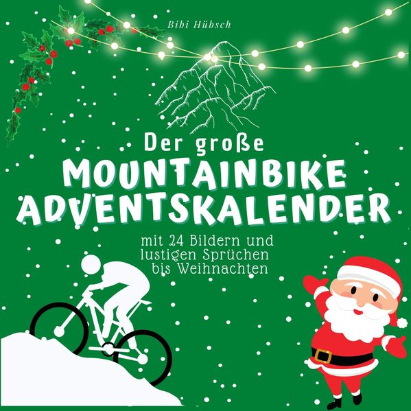 Cover von Der grosse Mountainbike-Adventskalender