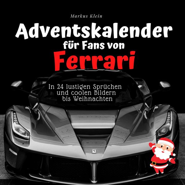 Cover von Adventskalender für Fans von Ferrari
