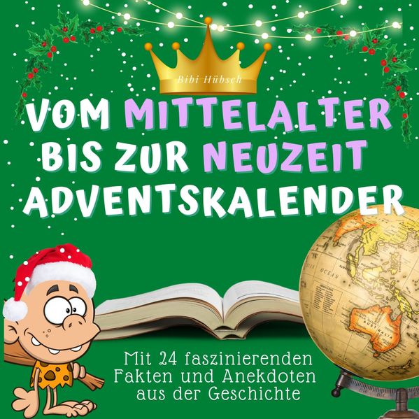 Cover von Der vom Mittelalter bis zur Neuzeit-Adventskalender