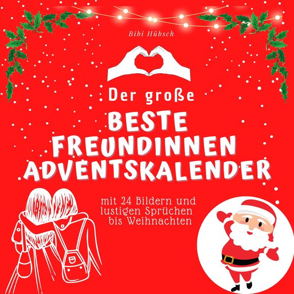 Cover von Der grosse Beste Freundinnen-Adventskalender