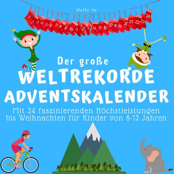 Cover von Der grosse Weltrekorde-Adventskalender