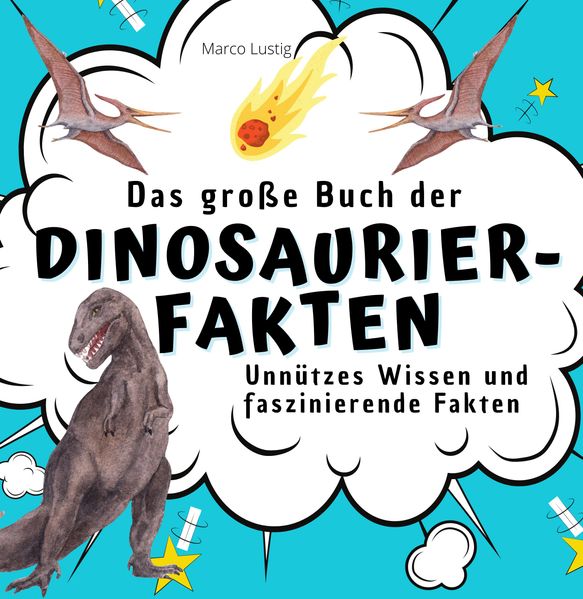 Cover von Das große Buch der Dinosaurier-Fakten