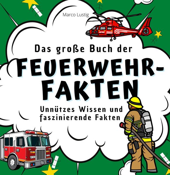 Cover von Das große Buch der Feuerwehr-Fakten