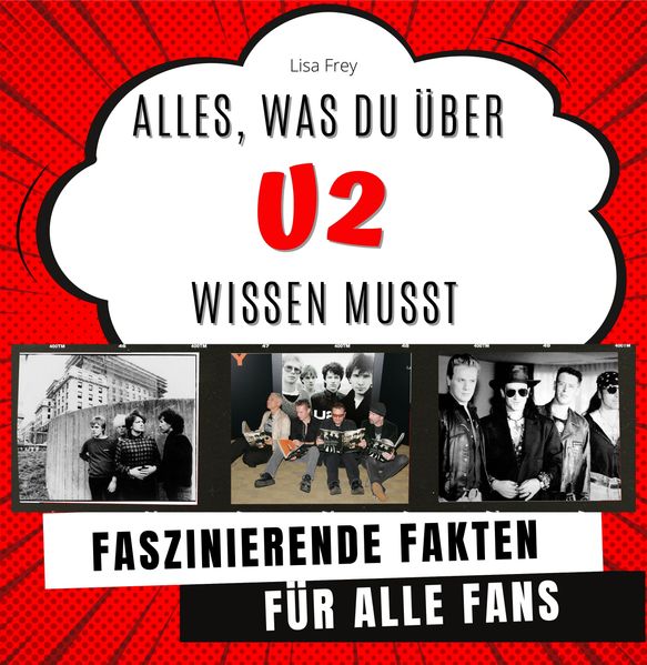 Cover von Alles, was du über U2 wissen musst