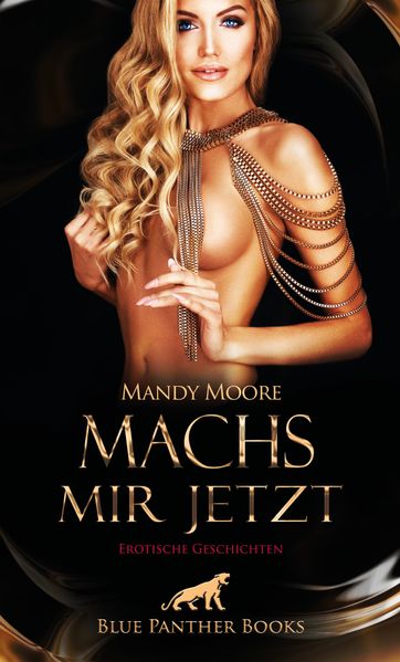 Cover von Machs mir jetzt | Erotische Geschichten