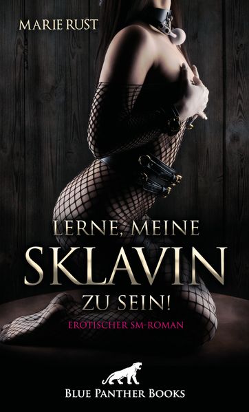 Cover von Lerne, meine Sklavin zu sein!