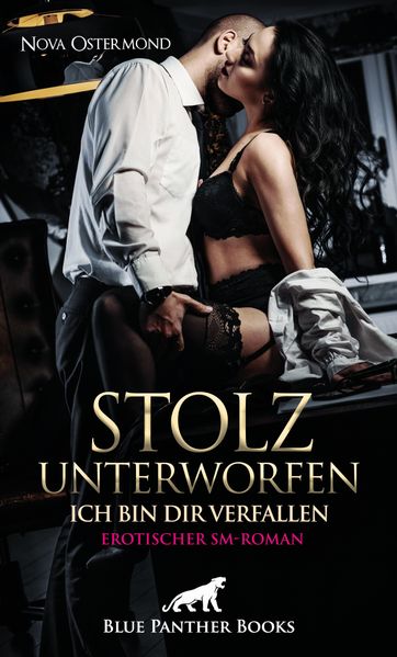 Cover von Stolz unterworfen – ich bin dir verfallen