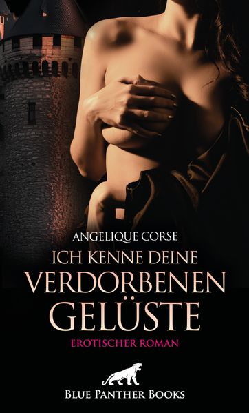 Cover von Ich kenne deine verdorbenen Gelüste