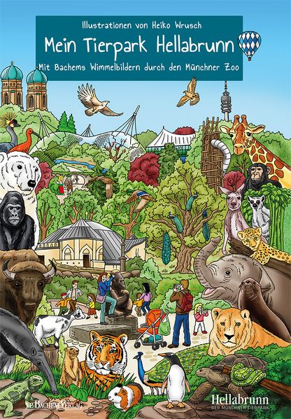 Cover von Mein Tierpark Hellabrunn