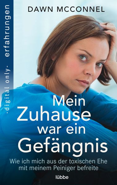Cover von Mein Zuhause war ein Gefängnis
