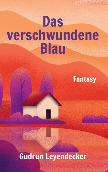 Cover von Das verschwundene Blau
