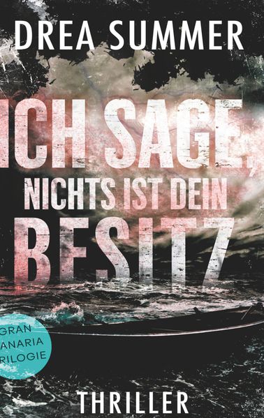 Cover von Ich sage, nichts ist dein Besitz