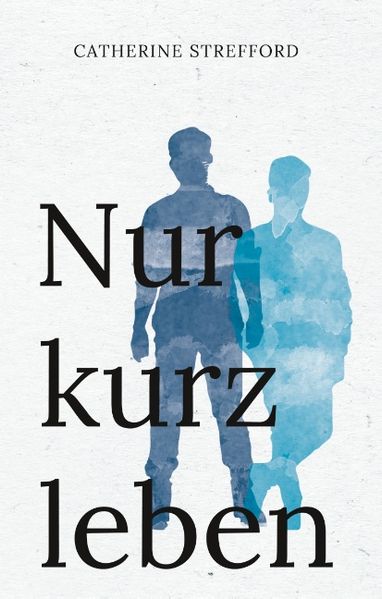 Cover von Nur kurz leben